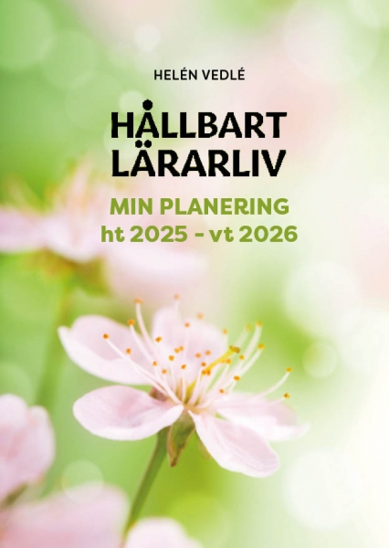 Omslag: Hållbart lärarliv - Min planering 2025/2026 (stående A4)